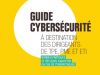 Cybersécurité, un guide pour les PME et TPE